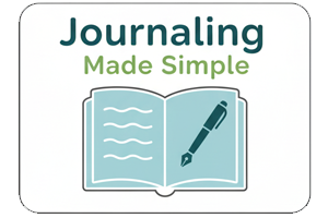 An illustration of an open notebook and pen with the words “Journaling Made Simple” above it.
